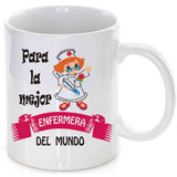 Taza Para la mejor enfermera del mundo.